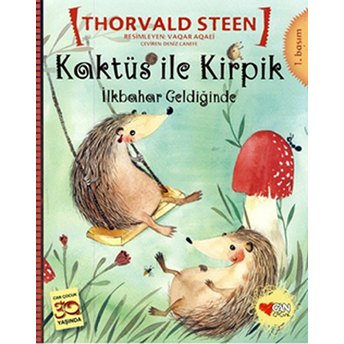 Kaktüs Ile Kirpik / Ilkbahar Geldiğinde Thorvald Steen