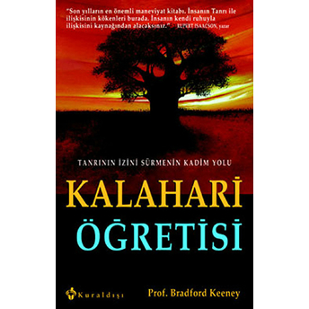 Kalahari Öğretisi - Bradford Keeney