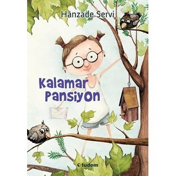 Kalamar Pansiyon Hanzade Servi