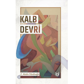 Kalb Devri Z. Abidin Danalıoğlu