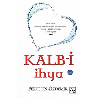 Kalb-I Ihya Ferudun Özdemir