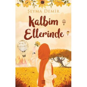 Kalbim Ellerinde Şeyma Demir