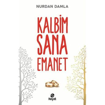 Kalbim Sana Emanet Nurdan Damla