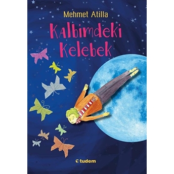 Kalbimdeki Kelebek Mehmet Atilla