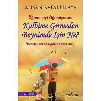 Kalbime Girmeden Beynimde Işin Ne? Alişan Kapaklıkaya