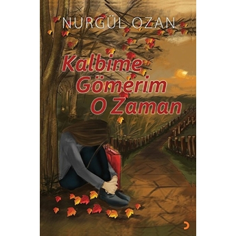 Kalbime Gömerim O Zaman - Nurgül Ozan