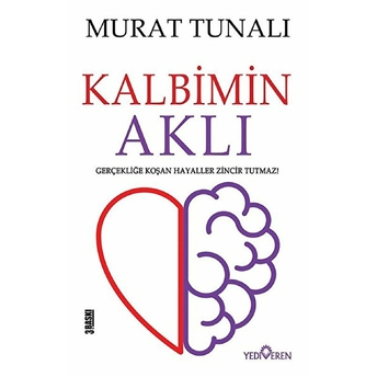 Kalbimin Aklı Murat Tunalı