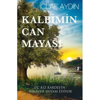 Kalbimin Can Mayası - Ciltsiz Iclal Aydın