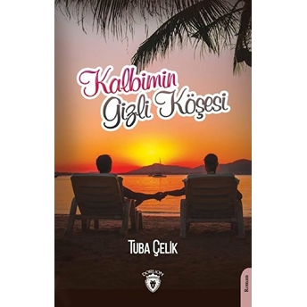 Kalbimin Gizli Köşesi