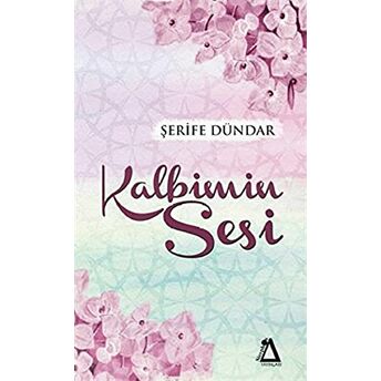 Kalbimin Sesi Şerife Dündar