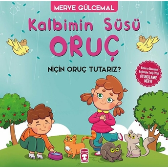 Kalbimin Süsü Oruç - Neden Oruç Tutarız? Merve Gülcemal