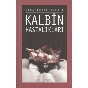 Kalbin Hastalıkları - 2 Siraceddin Önlüer