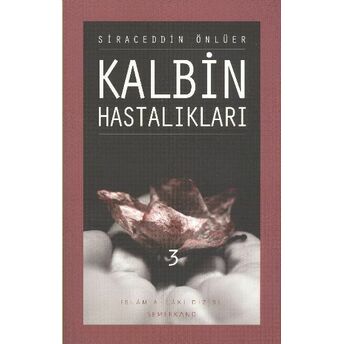 Kalbin Hastalıkları-3 Siraceddin Önlüer