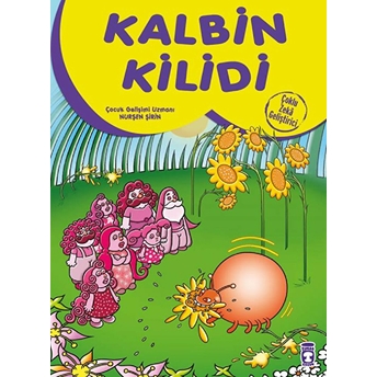 Kalbin Kilidi - Çoklu Zeka Geliştirici Masallar Nurşen Şirin