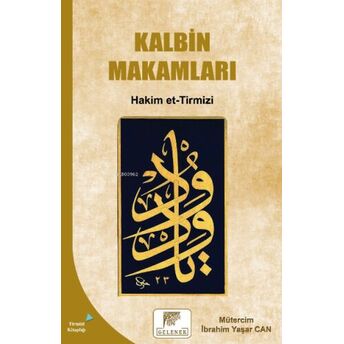 Kalbin Makamları Hakim Et-Tirmizi