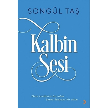 Kalbin Sesi Songül Taş