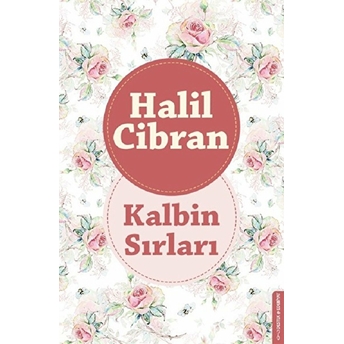 Kalbin Sırları Halil Cibran