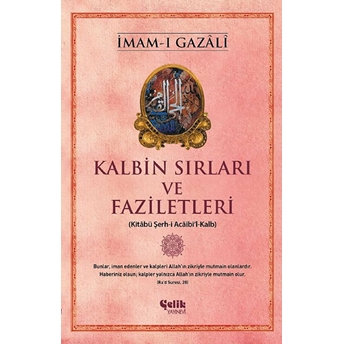 Kalbin Sırları Ve Faziletleri Imam-I Gazali