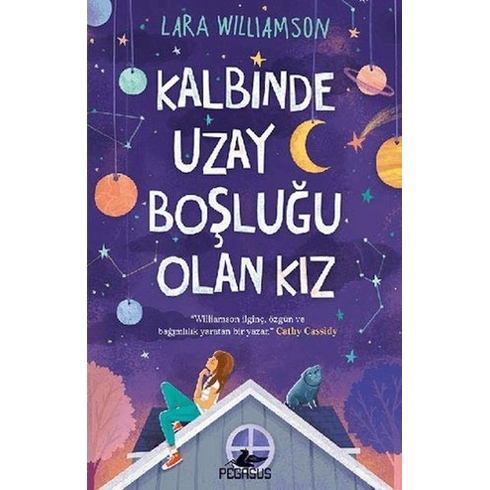 Kalbinde Uzay Boşluğu Olan Kız - Lara Williamson