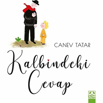 Kalbindeki Cevap Canev Tatar