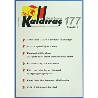 Kaldıraç Dergisi Sayı: 177 Nisan 2016 Kolektif