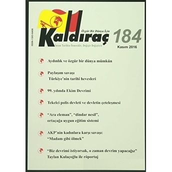 Kaldıraç Dergisi Sayı: 184 Kasım 2016 Kolektif