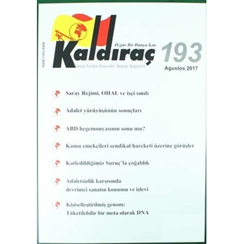 Kaldıraç Dergisi Sayı: 193 Ağustos 2017 Kolektif