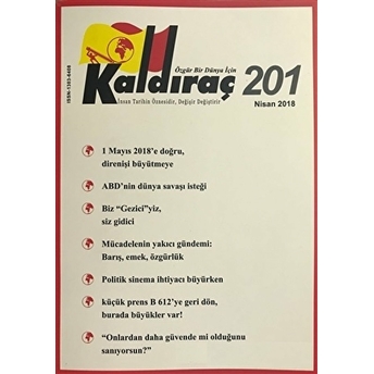 Kaldıraç Dergisi Sayı: 201 Nisan 2018 Kolektif