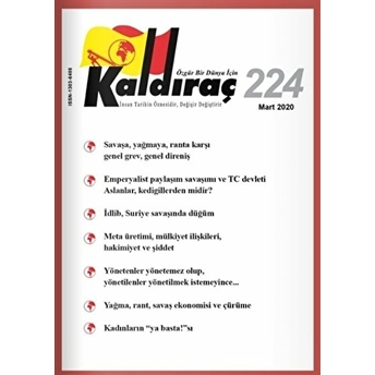 Kaldıraç Dergisi Sayı: 224 Mart 2020 Kolektif