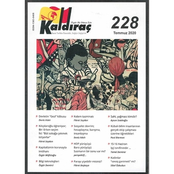 Kaldıraç Dergisi Sayı: 228 Temmuz 2020 Kolektif