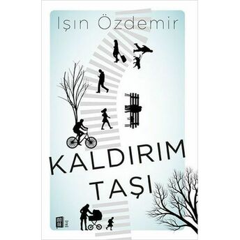 Kaldırım Taşı Işın Özdemir