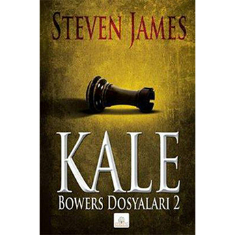 Kale Bowers Dosyaları 2 Steven James