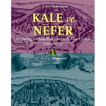 Kale Ve Nefer Ömer Gezer