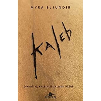 Kaleb 1. Kitap Myra Eljundır