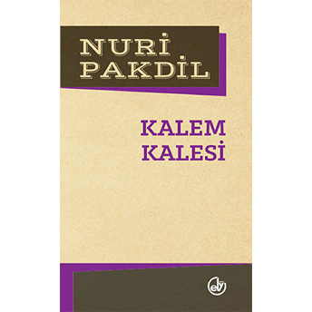 Kalem Kalesi Nuri Pakdil