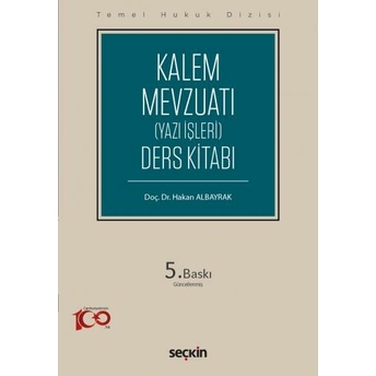 Kalem Mevzuatı (Yazı Işleri) Ders Kitabı (Thd) Hakan Albayrak