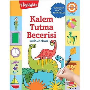 Kalem Tutma Becerisi - ( 3 - 5 Yaş)