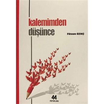 Kalemimden Düşünce