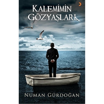 Kalemimin Gözyaşları-Numan Gürdoğan