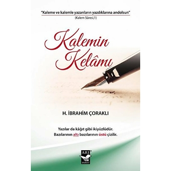 Kalemin Kelamı H. Ibrahim Çoraklı