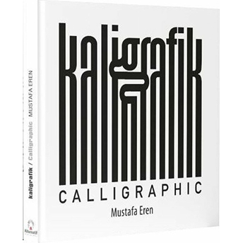 Kaligrafik - Calligraphic Mustafa Eren