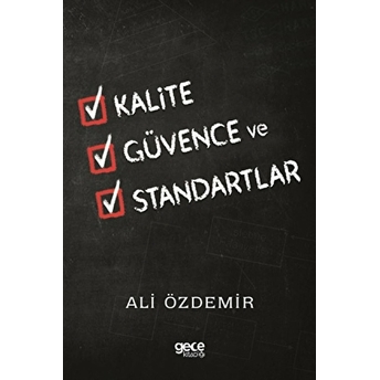 Kalite Güvence Ve Standartlar - Ali Özdemir