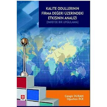 Kalite Ödüllerinin Firma Değeri Üzerindeki Etkisinin Analizi-Oğuzhan Ece