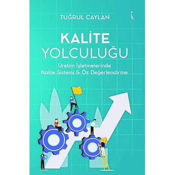 Kalite Yolculuğu