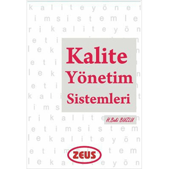 Kalite Yönetim Sistemleri