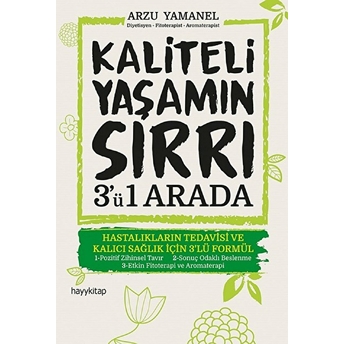 Kaliteli Yaşamın Sırrı 3'Ü 1 Arada Arzu Yamanel