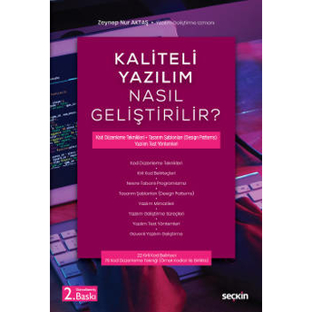 Kaliteli Yazılım Nasıl Geliştirilir? Zeynep Nur Aktaş