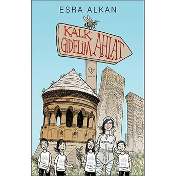 Kalk Gidelim - Ahlat Esra Alkan