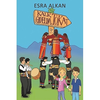 Kalk Gidelim Tokat Esra Alkan