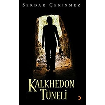 Kalkhedon Tüneli Serdar Çekinmez